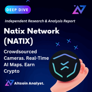 Natix Network (NATIX) deep dive report by Altcoin Analyst – Crowdsourced cameras, real-time AI maps, and crypto earning opportunities.