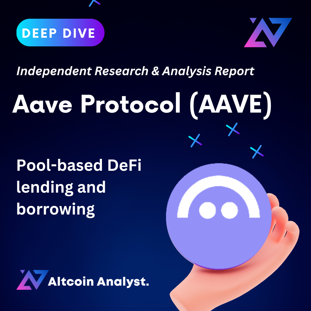 Cover graphic for Altcoin Analyst’s Aave Protocol (AAVE) deep dive, reading “Pool-based DeFi lending and borrowing” with a “Deep Dive” badge on a dark gradient.